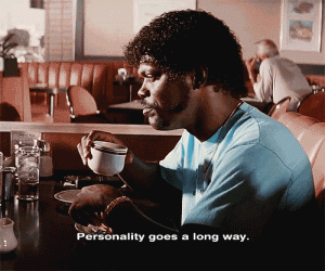 Personality: the Good, the Bad, and the Ugly